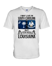 LIVE IN SOUTH CAROLINA BEGAN IN LOUISIANA V-Neck T-Shirt tile