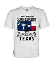 LIVE IN SOUTH CAROLINA BEGAN IN TEXAS V-Neck T-Shirt tile