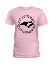 WEST VIRGINIA GIRL LIVING IN NORTH CAROLINA WORLD Ladies T-Shirt front