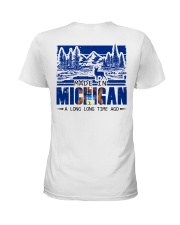 Made In Michigan A Long Long Time Ago Ladies T-Shirt tile