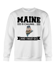 Maine Is Calling And I Must Go Crewneck Sweatshirt tile