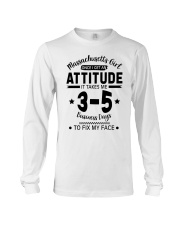 Massachusetts Girl I Need 3-5 Business Days To Fix My Face Long Sleeve Tee tile