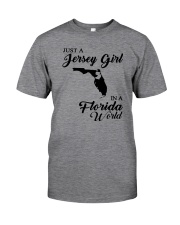 JUST A JERSEY GIRL IN A FLORIDA WORLD Classic T-Shirt thumbnail