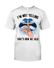 I Am A Scottish Girl That's How We Talk Classic T-Shirt front