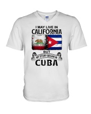 LIVE IN CALIFORNIA BEGAN IN CUBA V-Neck T-Shirt tile