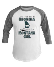 MONTANA GIRL LIFE TOOK TO GEORGIA Baseball Tee tile