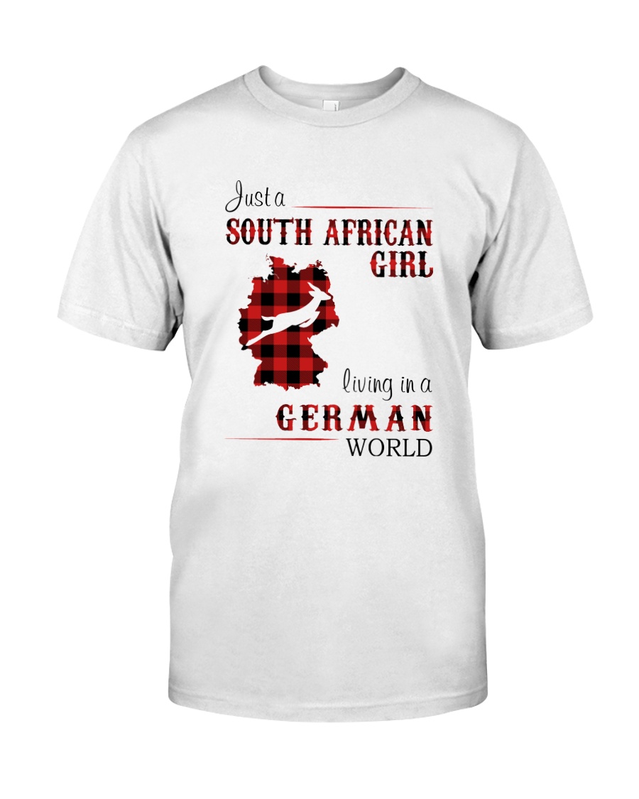 SOUTH AFRICAN GIRL LIVING IN GERMAN WORLD Classic T-Shirt