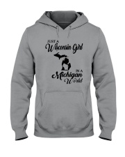 JUST A WISCONSIN GIRL IN A MICHIGAN WORLD Hooded Sweatshirt tile