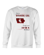 WYOMING GIRL LIVING IN IOWA WORLD Crewneck Sweatshirt thumbnail