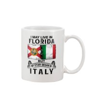 LIVE IN FLORIDA BEGAN IN ITALY Mug tile
