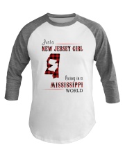 JERSEY GIRL LIVING IN MISSISSIPPI WORLD Baseball Tee thumbnail
