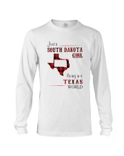 SOUTH DAKOTA GIRL LIVING IN TEXAS WORLD Long Sleeve Tee tile