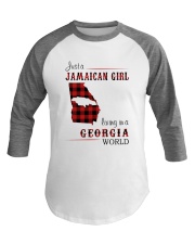 JAMAICAN GIRL LIVING IN GEORGIA WORLD Baseball Tee thumbnail