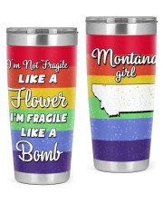Montana Girl I'm Not Fragile 20oz Tumbler tile