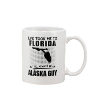 ALASKA GUY LIFE TOOK TO FLORIDA Mug thumbnail