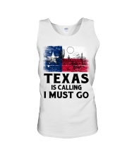 Texas Is Calling And I Must Go Unisex Tank tile