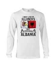 LIVE IN ILLINOIS BEGAN IN ALBANIA Long Sleeve Tee tile