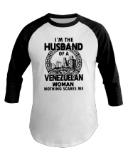 I'M THE HUSBAND OF A VENEZUELAN WOMAN Baseball Tee tile