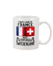 LIVE IN FRANCE BEGAN IN SWITZERLAND Mug thumbnail