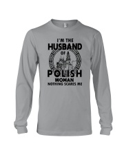 I'M THE HUSBAND OF A POLISH WOMAN Long Sleeve Tee thumbnail