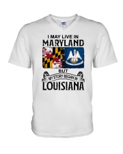 LIVE IN MARYLAND BEGAN IN LOUISIANA V-Neck T-Shirt tile