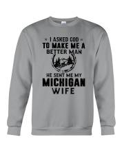 HE SENT ME MY MICHIGAN WIFE Crewneck Sweatshirt thumbnail