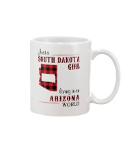 SOUTH DAKOTA GIRL LIVING IN ARIZONA WORLD Mug tile