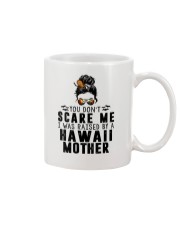 I WAS RAISED BY A HAWAII MOTHER Mug thumbnail