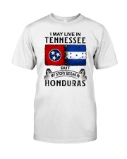 LIVE IN TENNESSEE BEGAN IN HONDURAS Classic T-Shirt tile
