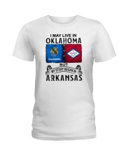 LIVE IN OKLAHOMA BEGAN IN ARKANSAS Ladies T-Shirt tile