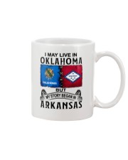 LIVE IN OKLAHOMA BEGAN IN ARKANSAS Mug tile