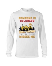 Someone In Colorado Misses Me Long Sleeve Tee tile