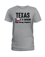 TEXAS IT'S WHERE MY STORY BEGINS Ladies T-Shirt thumbnail