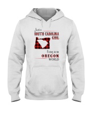 SOUTH CAROLINA GIRL LIVING IN OREGON WORLD Hooded Sweatshirt thumbnail