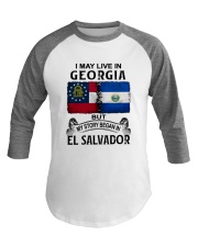 LIVE IN GEORGIA BEGAN IN EL SALVADOR Baseball Tee tile
