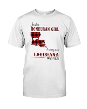 HONDURAN GIRL LIVING IN LOUISIANA WORLD Classic T-Shirt front