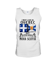 LIVE IN QUEBEC BEGAN IN NOVA SCOTIA Unisex Tank thumbnail