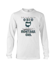 MONTANA GIRL LIFE TOOK TO OHIO Long Sleeve Tee tile