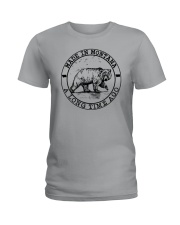MADE IN MONTANA A LONG TIME AGO Ladies T-Shirt thumbnail