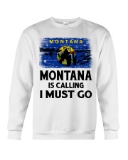 Montana Is Calling And I Must Go Crewneck Sweatshirt tile