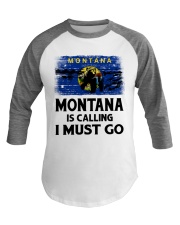 Montana Is Calling And I Must Go Baseball Tee tile