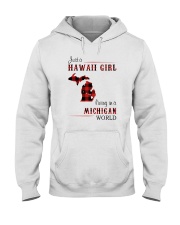 HAWAII GIRL LIVING IN MICHIGAN WORLD Hooded Sweatshirt thumbnail