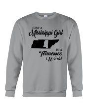 JUST A MISSISSIPPI GIRL IN A TENNESSEE WORLD Crewneck Sweatshirt thumbnail
