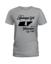 JUST A MISSISSIPPI GIRL IN A TENNESSEE WORLD Ladies T-Shirt thumbnail