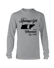 JUST A MISSISSIPPI GIRL IN A TENNESSEE WORLD Long Sleeve Tee thumbnail