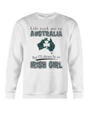 IRISH GIRL LIFE TOOK TO AUSTRALIA Crewneck Sweatshirt tile
