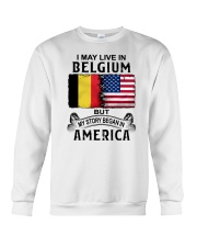 LIVE IN BELGIUM BEGAN IN AMERICA Crewneck Sweatshirt tile