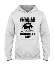 CANADIAN GUY LIFE TOOK TO SWITZERLAND Hooded Sweatshirt thumbnail
