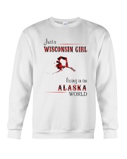 WISCONSIN GIRL LIVING IN ALASKA WORLD Crewneck Sweatshirt thumbnail