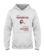 WISCONSIN GIRL LIVING IN ALASKA WORLD Hooded Sweatshirt thumbnail